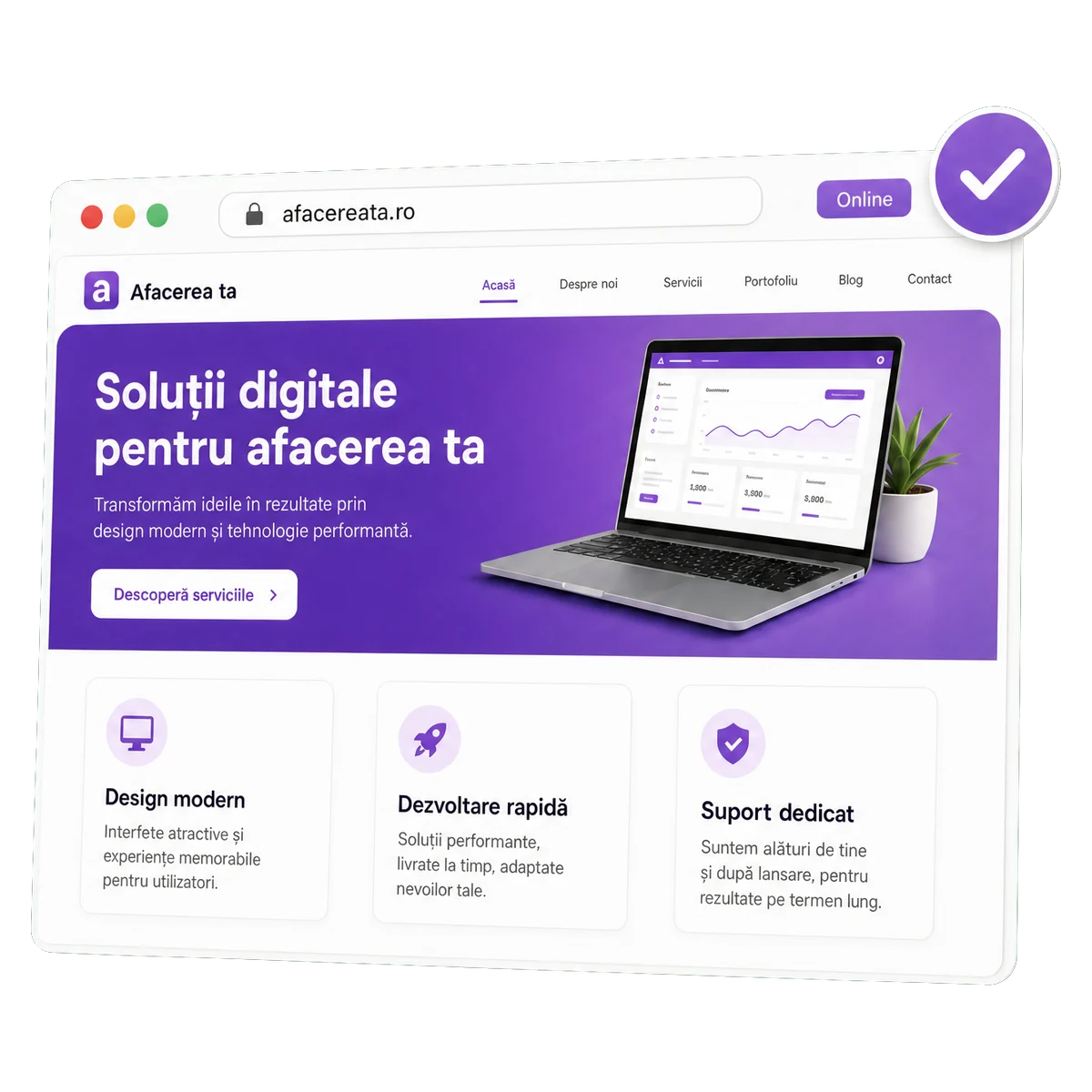 Site-ul gata și online, cu bifă de confirmare